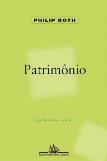 Philip Roth – Patrimônio (excerto 2)